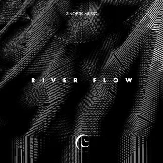 River Flow by Sinoptik Music