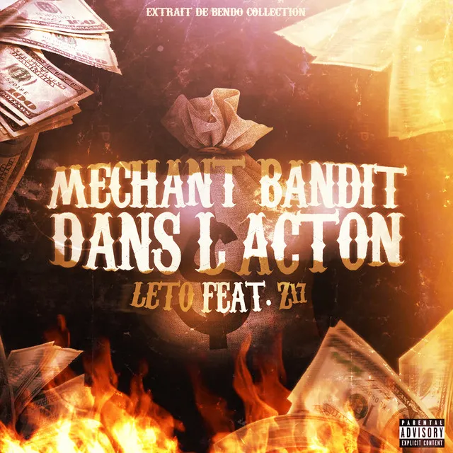 Méchant bandit dans l'action (feat. Z17)