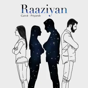 Raaziyan by Garvit - Priyansh