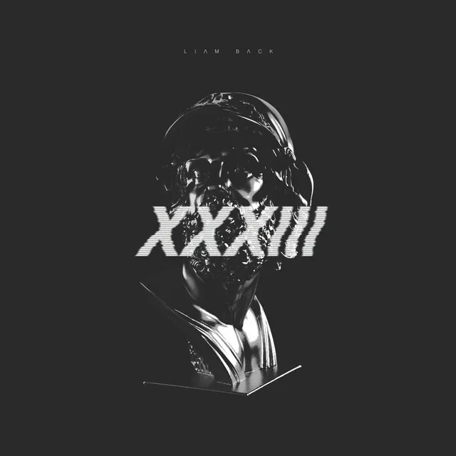 XXXIII (Intro)