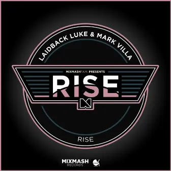 Rise by Mark Villa