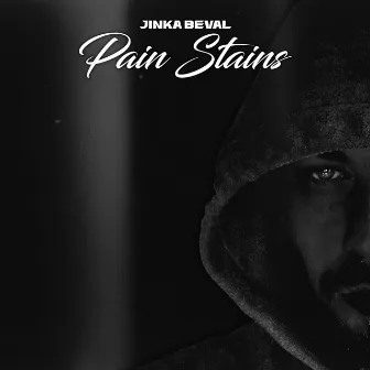 Pain Stains by Jinka Beval