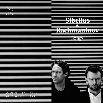 Sibelius & Rachmaninov: Songs by Alisdair Hogarth