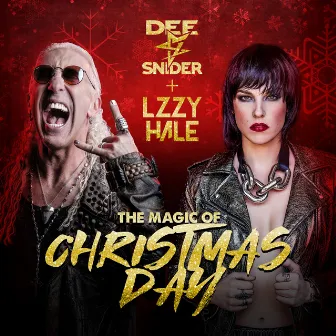 The Magic of Christmas Day by Lzzy Hale