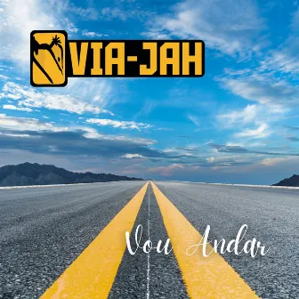 Vou Andar by Via-Jah