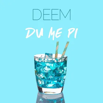 Du Me Pi by Deem