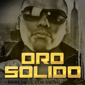 Merengue Con Swing by Oro Solido