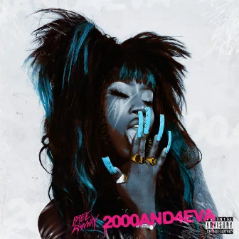 2000AND4EVA by Bree Runway