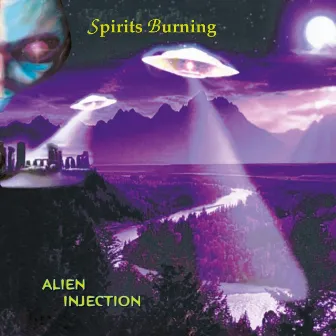 Alien Injection by Spirits Burning