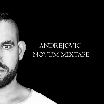 Novum Mixtape by Andrejovic