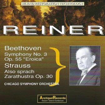 Beethoven & R. Strauss: Orchestral Works by Fritz Reiner