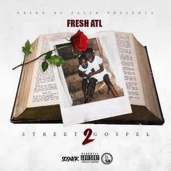 Street Gospel 2 by Freshatl