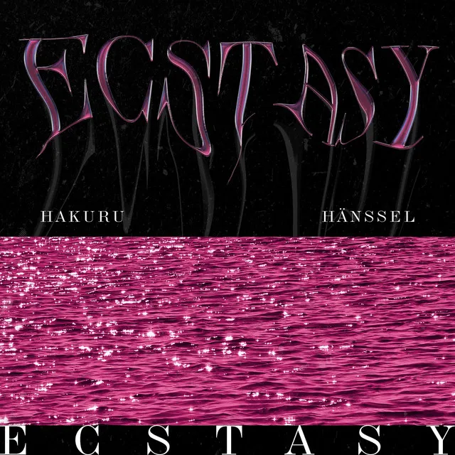 Ecstasy