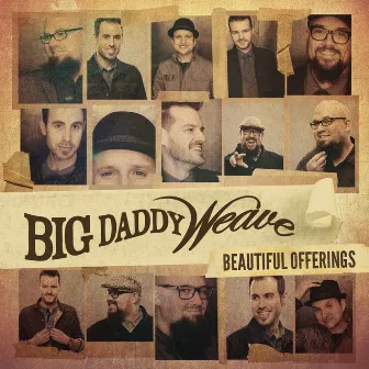 Beautiful Offerings (Deluxe Edition) by Big Daddy Weave