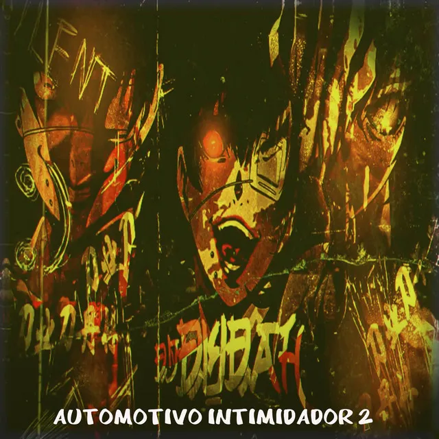 Automotivo Intimidador 2