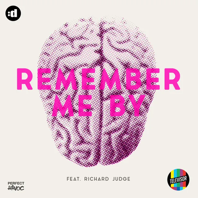 Remember Me By (feat. Richard Judge) [Remixes]