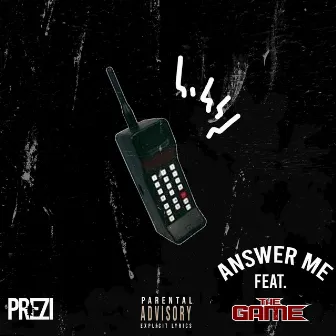 Answer Me by Prezi