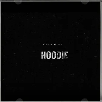 Hoodie by Only G NA