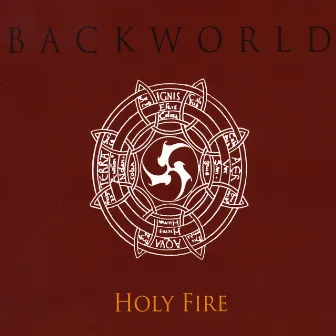 Holy Fire by Backworld