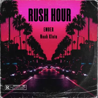 Rush Hour by Noah Klein