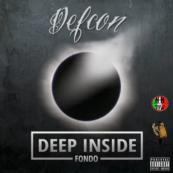 Deep Inside by Defcon