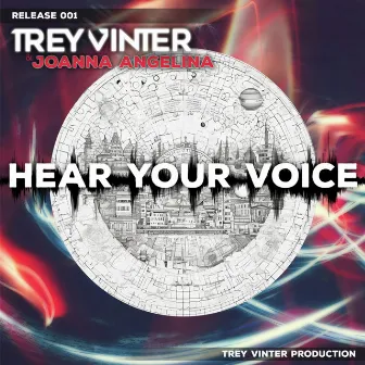 Hear Your Voice (Extended Version) by Trey Vinter