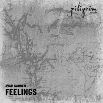 Feelings by Avar Garden