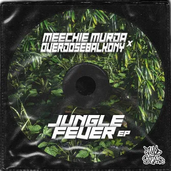 Jungle fever by Meechie Murda