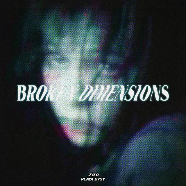 BROKEN DIMENSIONS