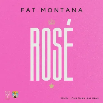 Rosé by Fat Montana