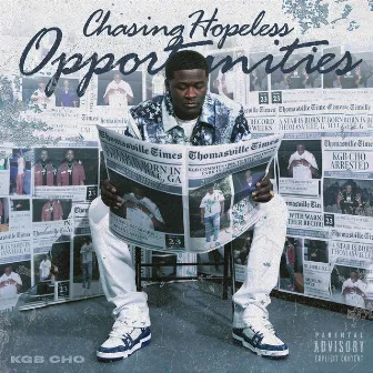 Chasing Hopeless Opportunities by KGB Cho