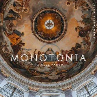 Monotonia by Maikell Pardo