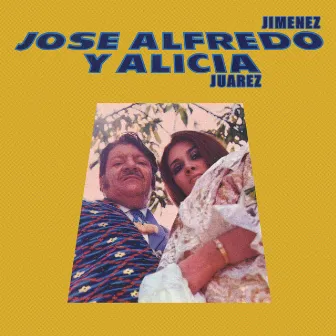 José Alfredo y Alicia by Alicia Juarez