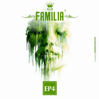 FAMILIA EP4 by Sean Collier