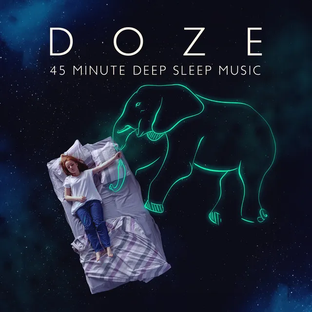 Doze: 45 Minute Deep Sleep Music, Healing Meditation Zen, Peaceful Relaxation