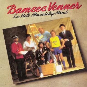 En Helt Almindelig Mand by Bamses Venner