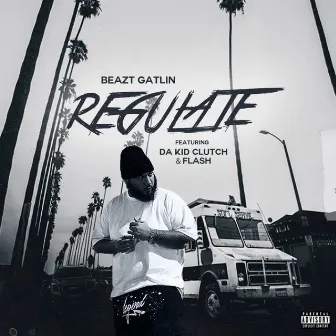 Regulate by Beazt Gatlin