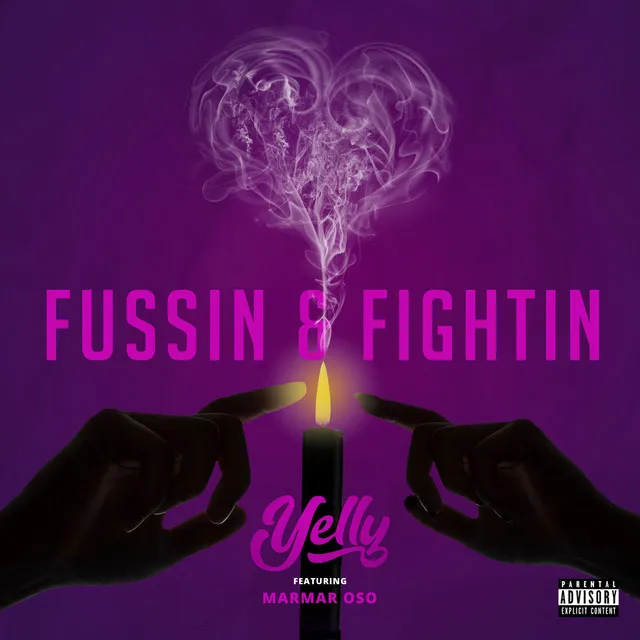 Fussin & Fightin (feat. MarMar Oso)