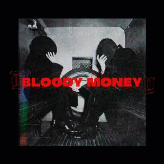 Bloody Money by Ezdo Marchito