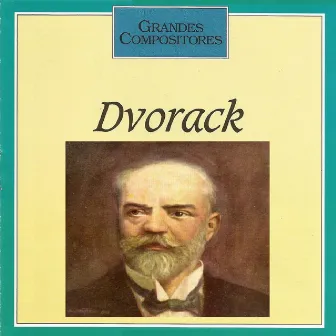 Grandes Compositores - Dvorack by Czech Philharmonic