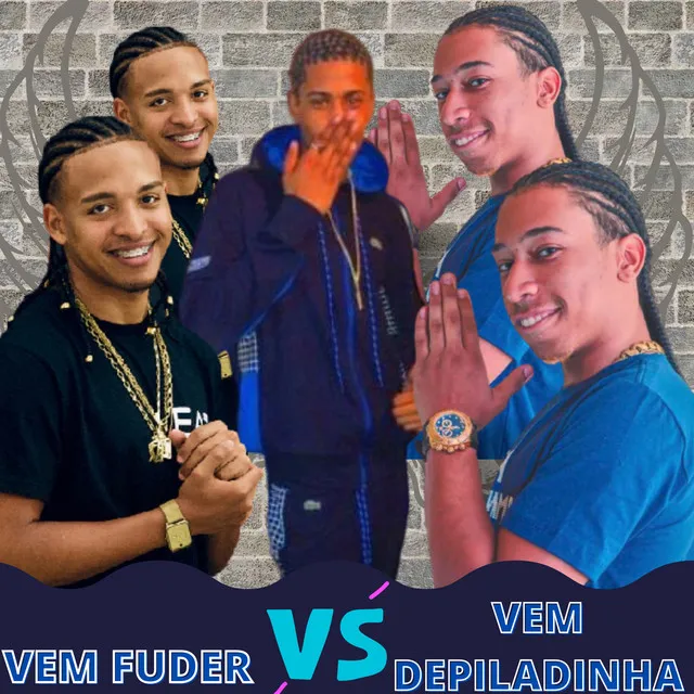 Vem Fuder Vs Vem Depiladinha