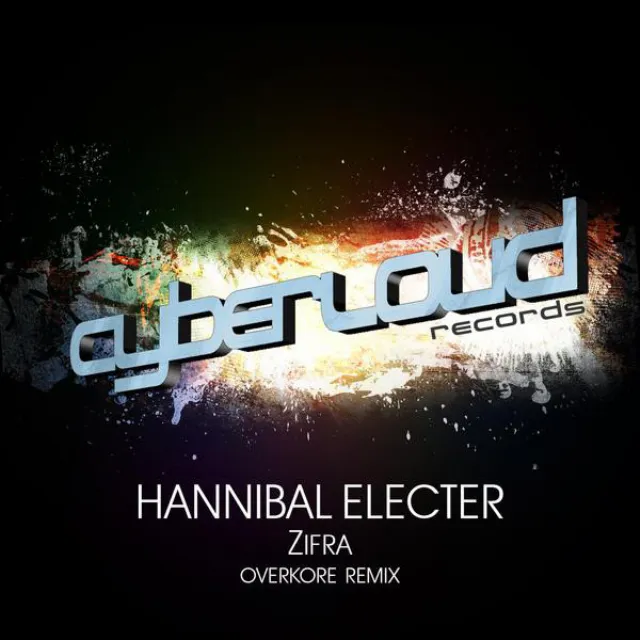 Hannibal Electer - Overkore Remix