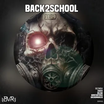 Dealer EP by Back2school