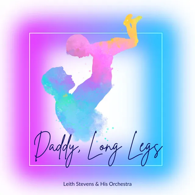 Daddy, Long Legs