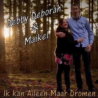 Ik kan alleen maar dromen by Maikel