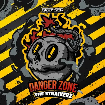 Danger Zone by The Straikerz