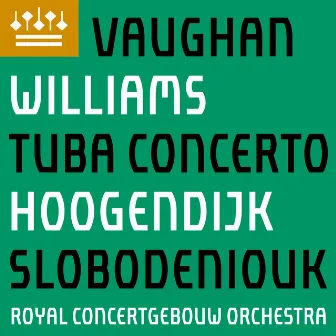 Vaughan Williams: Tuba Concerto by Dima Slobodeniouk