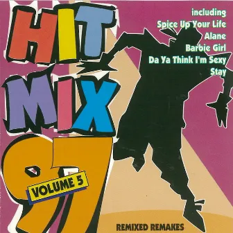 Hit Mix '97 - Volume 5 (Remixed Remakes) by Tesca Sound Machine