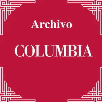 Archivo Columbia : Hector Varela Vol.2 by Héctor Varela y su Orquesta Típica