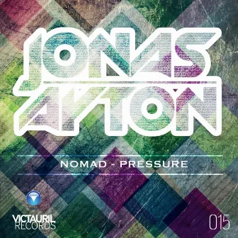 Nomad / Pressure by Jonas Ayton